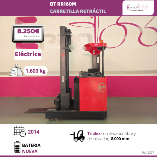CARRETILLA RETRACTIL BT 1600 KILOS