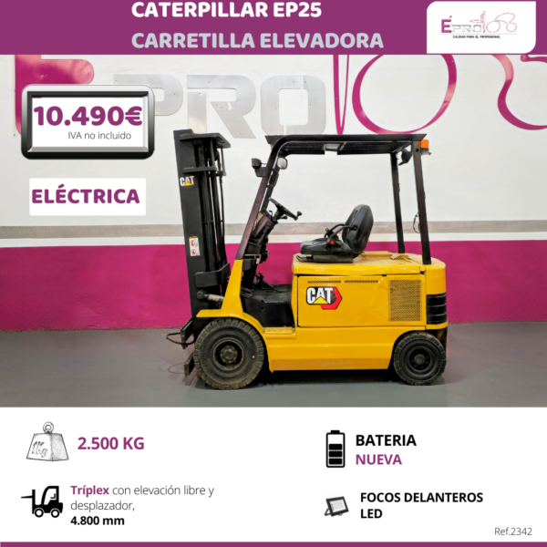 CARRETILLA ELEVADORA CATERPILLAR ELECTRICA 2500 KILOS